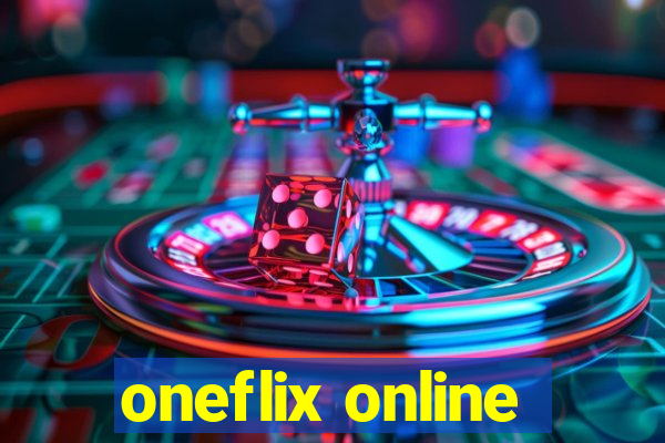 oneflix online